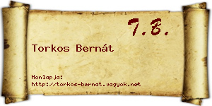 Torkos Bernát névjegykártya
